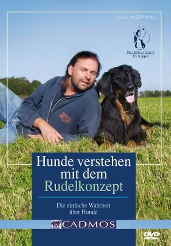 Hunde verstehen mit dem Rudelkonzept - Uli Köppel DVD