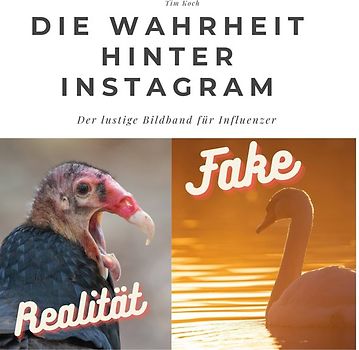 Die Wahrheit hinter Instagram