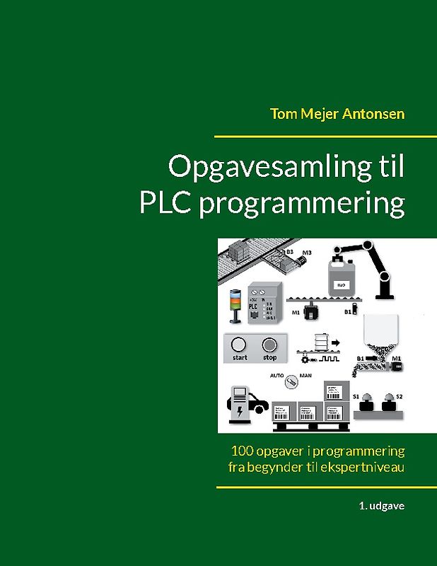 Opgavesamling til PLC programmering