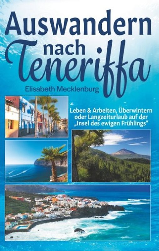 Auswandern nach Teneriffa