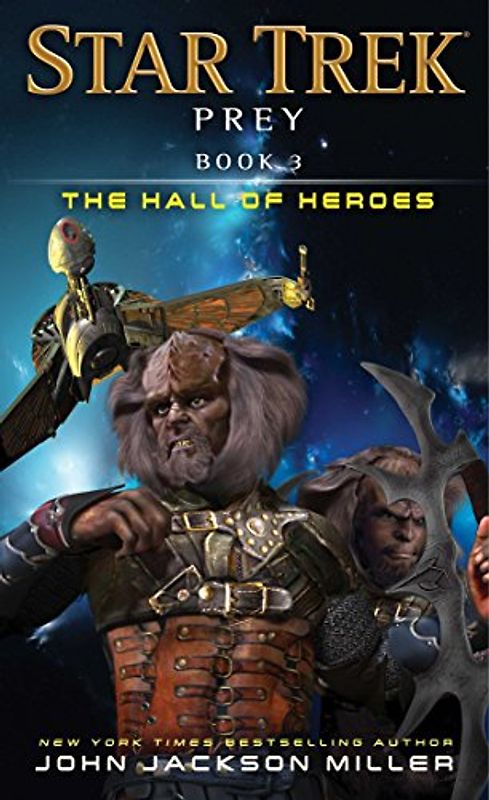 Prey: Book Three: The Hall of Heroes (Star Trek, Band 3)