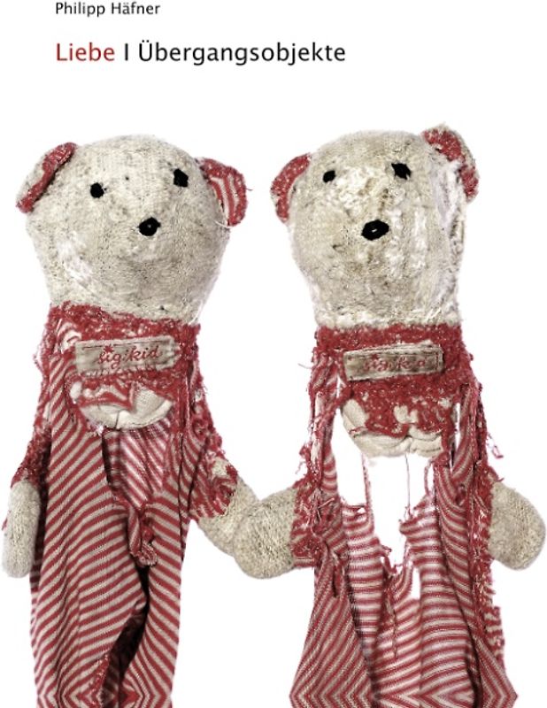 Liebe - Übergangsobjekte
