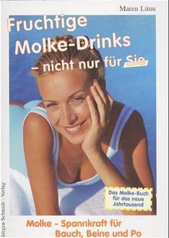 Fruchtige Molke-Drinks - nicht nur für Sie
