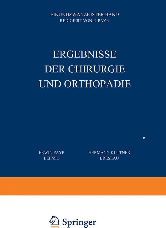 Ergebnisse der Chirurgie und Orthopädie
