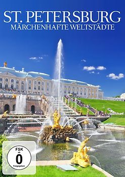 St. Petersburg: Märchenhafte Weltstädte DVD