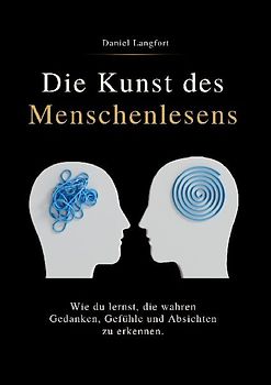 DIE KUNST DES MENSCHENLESENS