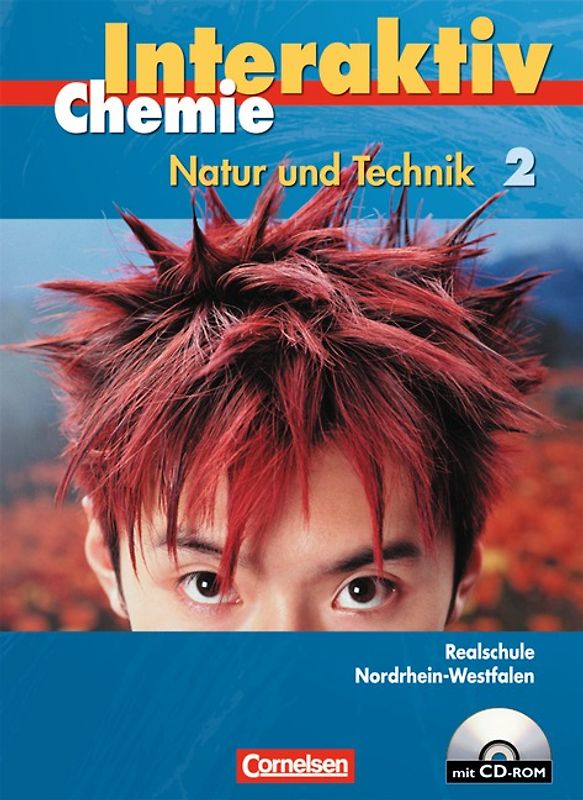 Chemie interaktiv - Realschule Nordrhein-Westfalen / Band 2 - Schülerbuch mit CD-ROM