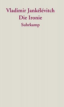 Die Ironie