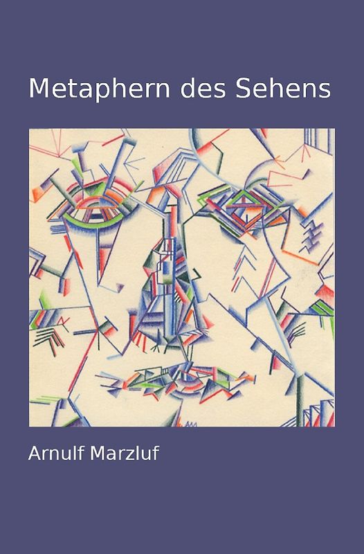 Metaphern des Sehens