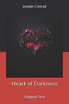 Heart of Darkness: Original Text