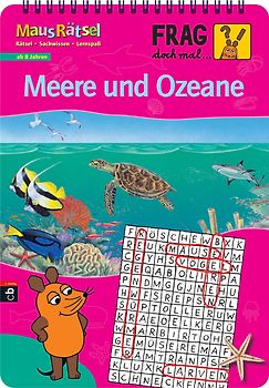 Frag doch mal ... die Maus! - MausRätsel - Meere und Ozeane