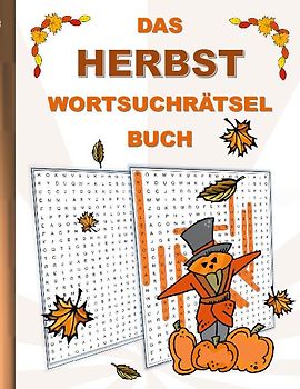 DAS HERBST WORTSUCHRÄTSEL BUCH