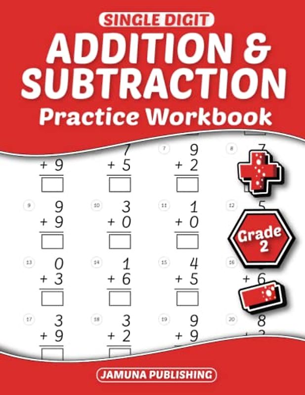Single Digit Addition and Subtraction Practice Workbook - Grade 2: 2nd-Grade Math Practice Workbook for Kids Ages 7-8: With 960 Problems, Exercises, and Answer Key