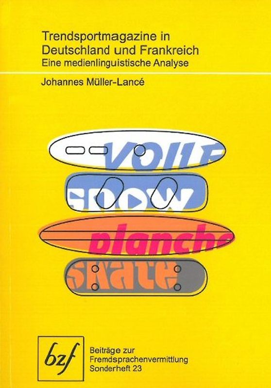 Trendsportmagazine in Deutschland und Frankreich