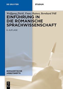 Einführung in die romanische Sprachwissenschaft