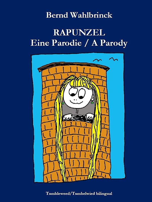 RAPUNZEL: Eine Parodie / A Parody