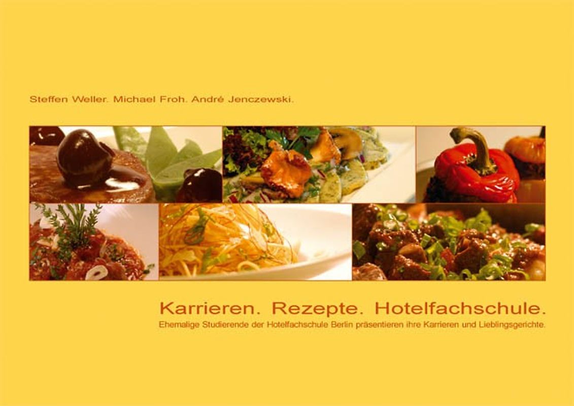 Karrieren - Rezepte - Hotelfachschule