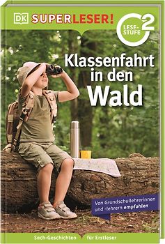 SUPERLESER! Klassenfahrt in den Wald
