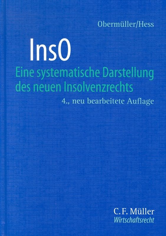 InsO. Eine systematische Darstellung des neuen Insolvenzrechts