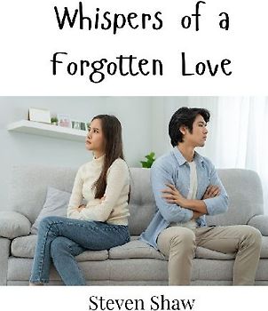 Whispers of a Forgotten Love