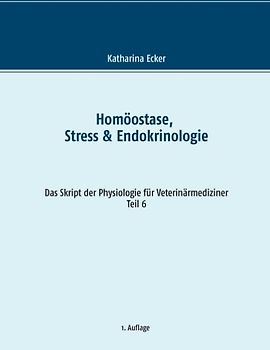 Homöostase, Stress & Endokrinologie