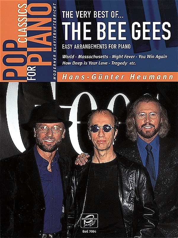 The very best of... The Bee Gees. Easy Arrangements for Piano: World, Massachusetts, Night Fever, You win again