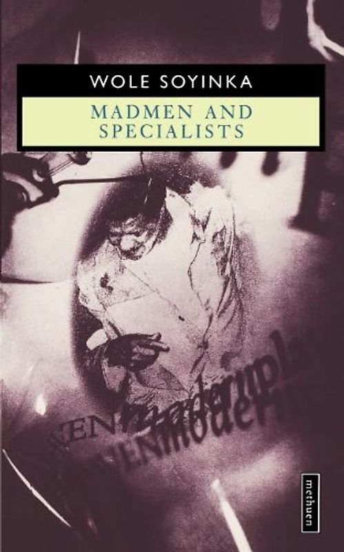 Madmen and Specialists (Modern Plays)