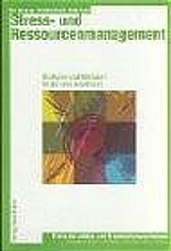 Stress- und Ressourcenmanagement