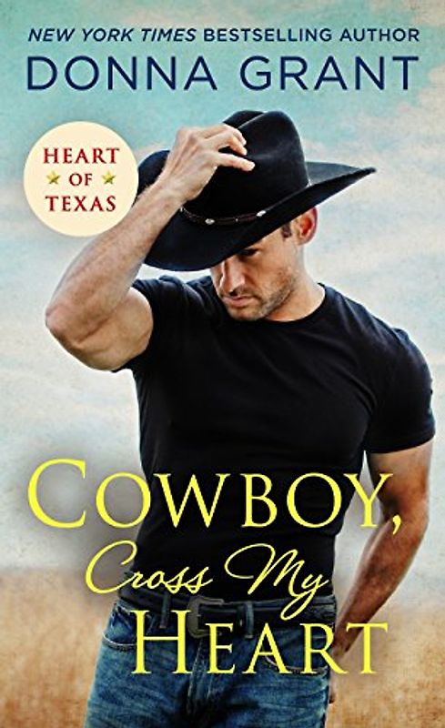 Cowboy, Cross My Heart (Heart of Texas)