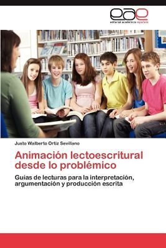 Animación lectoescritural desde lo problémico