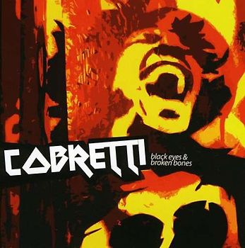 Cobretti - Black Eyes & Broken Bones
