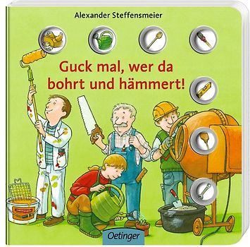 Guck mal, wer da bohrt und hämmert!