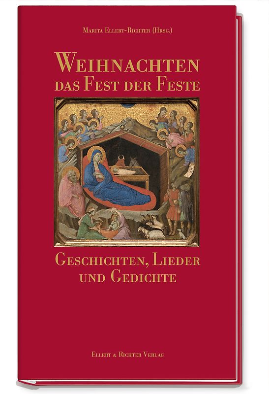 Weihnachten. Das Fest der Feste