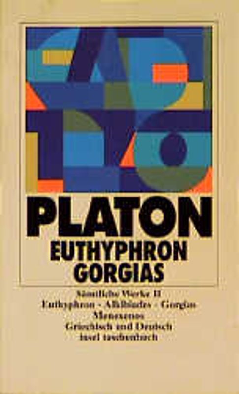 Sämtliche Werke in zehn Bänden. Griechisch und deutsch (it 1401–1410 in Kassette)