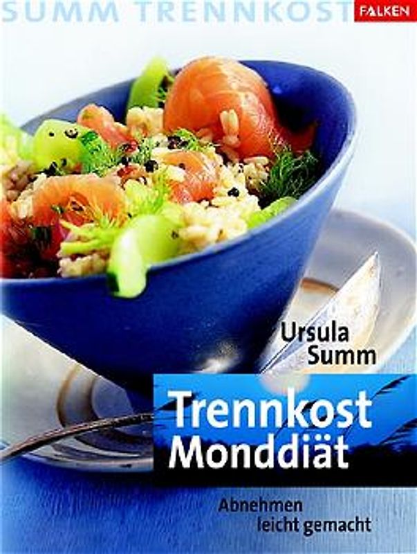 Trennkost Monddiät