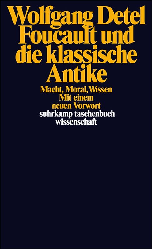 Foucault und die klassische Antike