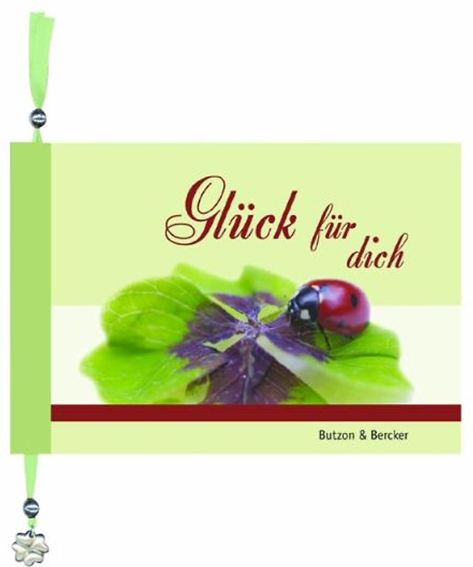 Glück für dich