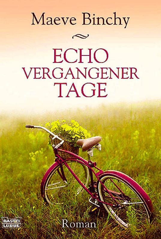 Echo vergangener Tage