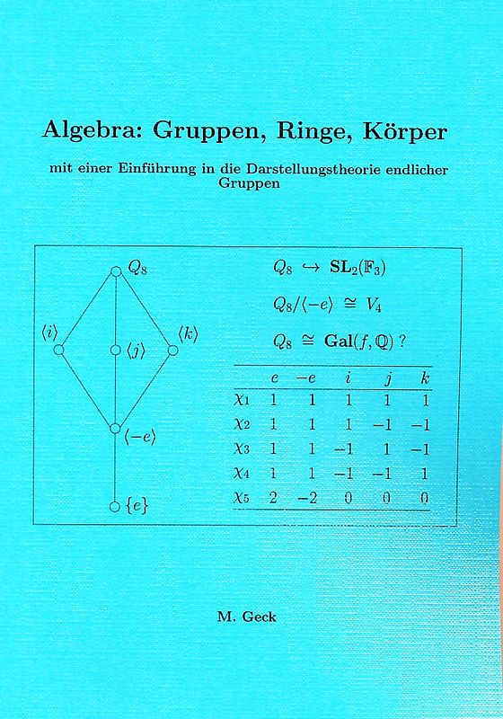 Algebra: Gruppen, Ringe, Körper