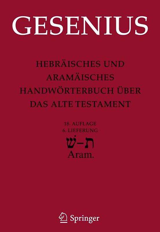 Hebräisches und Aramäisches Handwörterbuch über das Alte Testament