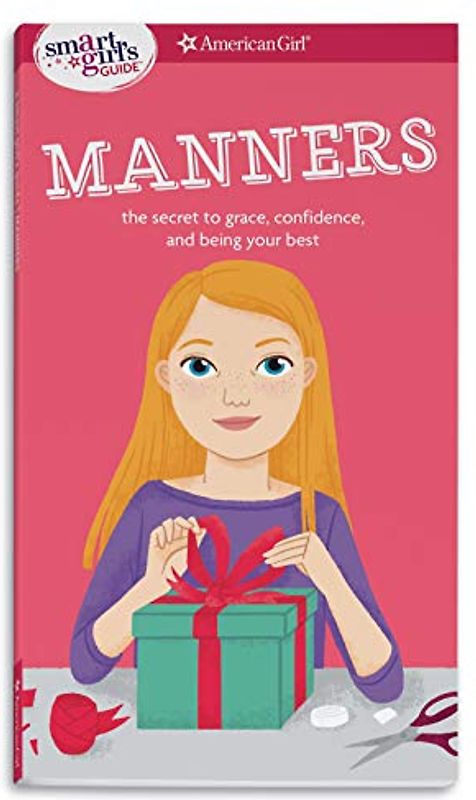 A Smart Girl's Guide: Manners