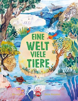 Eine Welt, viele Tiere