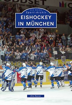 Eishockey in München