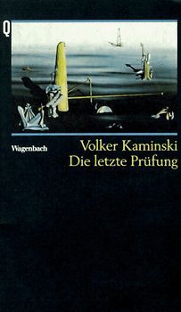Die letze Prüfung. Novelle