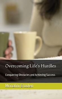 Overcoming Life's Hurdles: Conquering Obstacles and Achieving Success