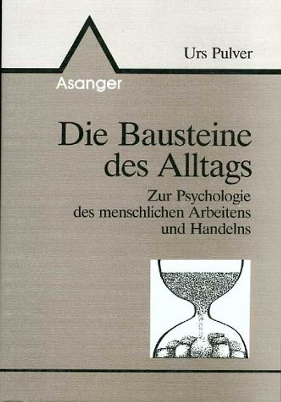 Die Bausteine des Alltags