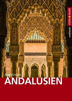 Andalusien - VISTA POINT Reiseführer weltweit