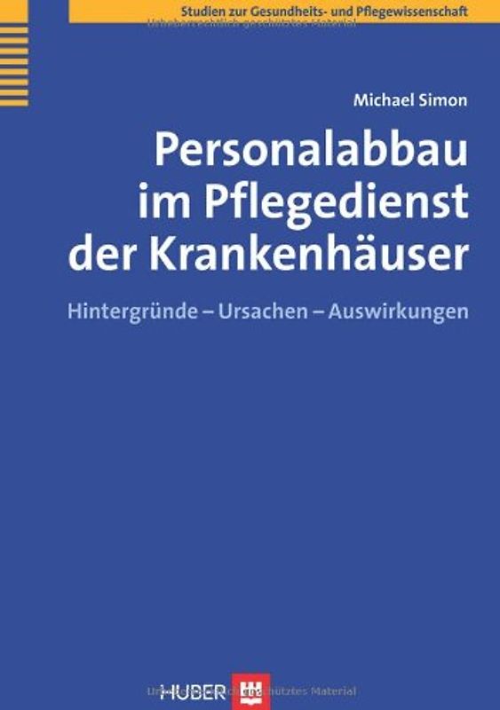 Personalabbau im Pflegedienst der Krankenhäuser