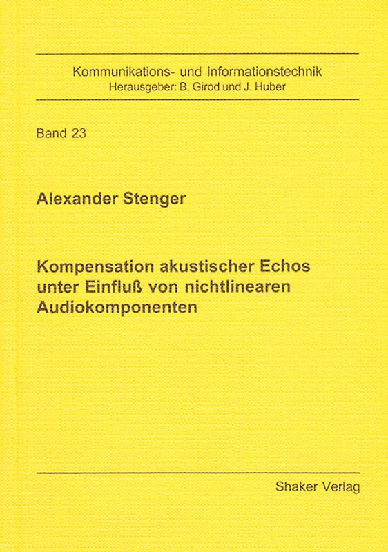 Kompensation akustischer Echos unter Einfluss von nichtlinearen Audiokomponenten