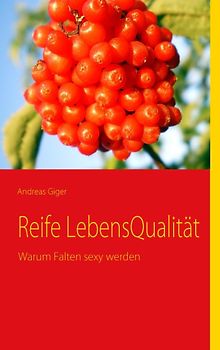 Reife LebensQualität